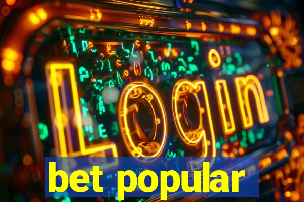 bet popular